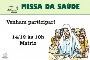 Missa da Saúde 14 12 2019